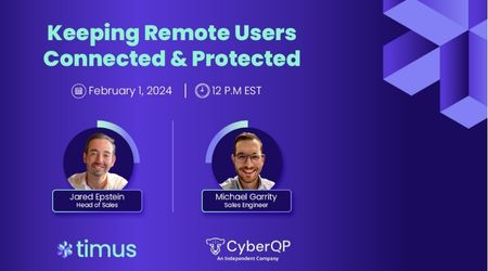 keeping remote users connected and protected