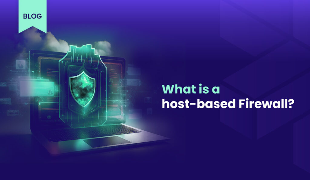 blog kapak gorseli host basedFirewall